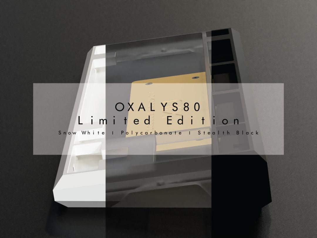 OXALYS80 Limited Edition (IC)