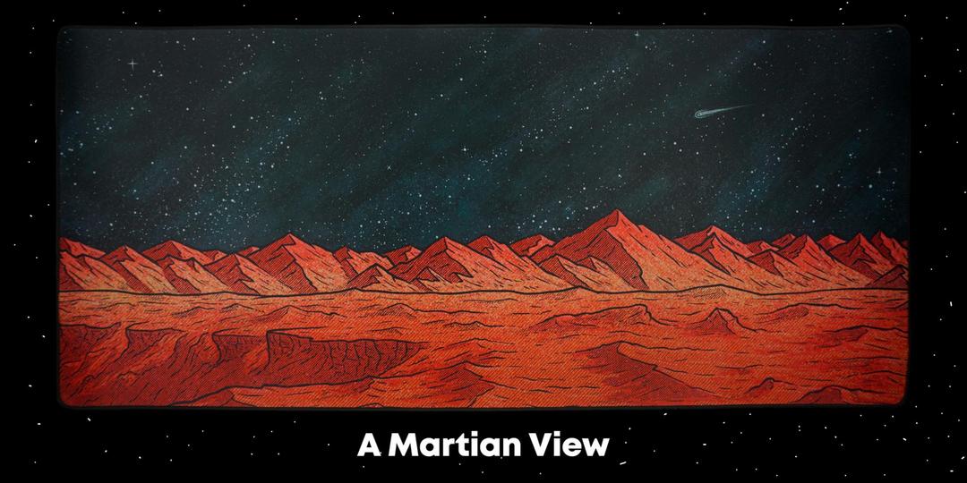 Martian View Deskmat Collection